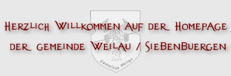 Herzlich Willkommen auf der Homepage der Gemeinde Weilau/Siebenbürgen